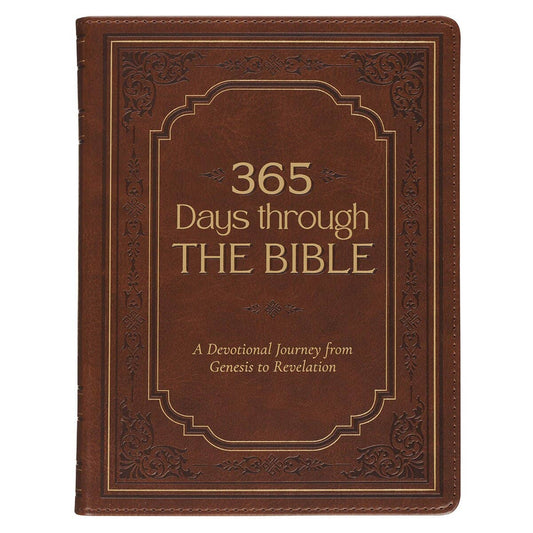365 Days Through the Bible; A Devotional Journey