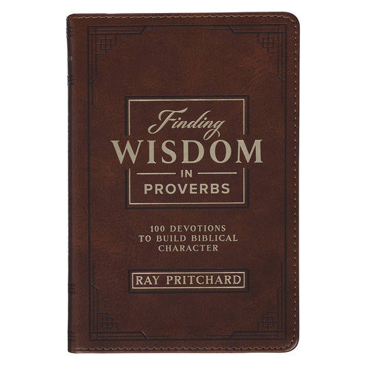 Devotional Finding Wisdom in Proverbs Faux Leather