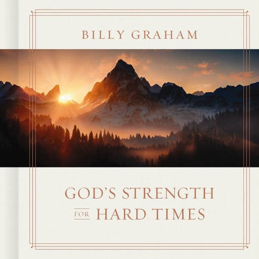 Gods Strength For Hard Times