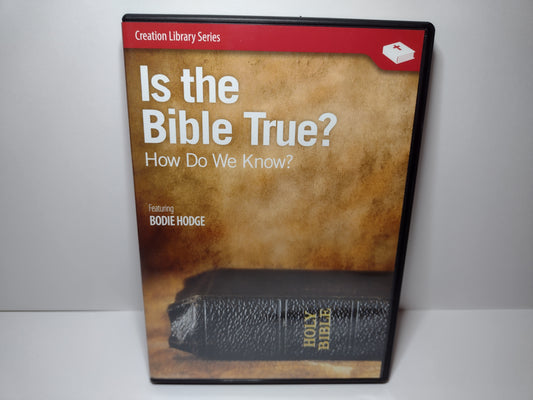 Is the Bible True?